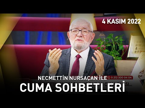 Cuma Sohbetleri - 4 Kasım 2022