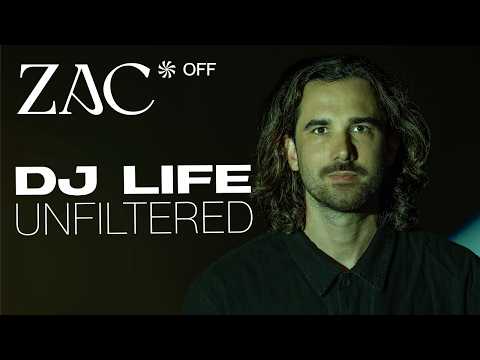 ZAC on tour: DJ Life Unfiltered / Por dentro da mente de um #DJ - ZAC OFF 2