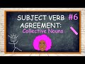 Subject-Verb Agreement with Collective Nouns