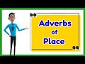 Adverbs of Place and Direction