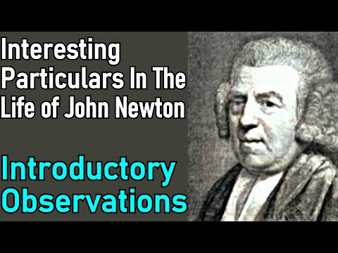 Interesting Particulars in the Life of John Newton - John Newton