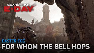 Gears of War: E-Day - Easter Egg: For Whom the Bell Hops | Gears 2 Theme
