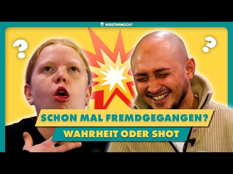 Enthüllungen oder Shots? Unser Beziehungstest!😱 I WISSTIHRNOCH?