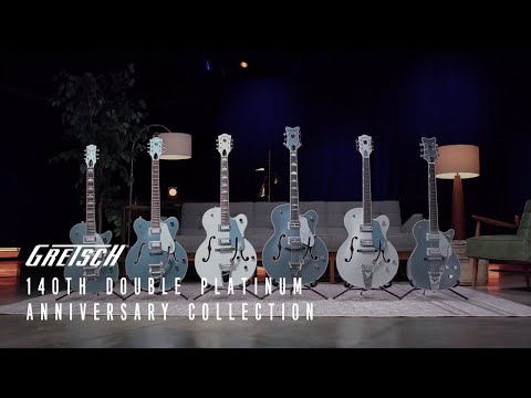 Presenting the Gretsch 140th Double Platinum Anniversary Collection | Gretsch Guitars