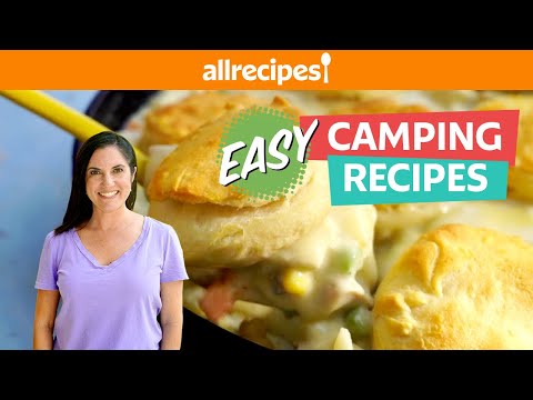 5 Easy Recipes To Level Up Your Next Camping Trip Adventure | You Can Cook That | Allrecipes.com