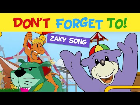 🎉NEW ZAKY SONG - DON'T FORGET TO! 🎶