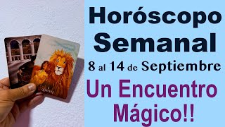 HORÓSCOPO SEMANAL 🌟 8 al 14 Septiembre 🌸 RENACES con MUCHA FUERZA 🙏 Todos los Signos