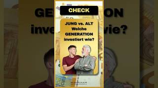 Jung vs. Alt 2026 🇩🇪 | Welche Generation investiert in welche Geldanlage ? | CHECK