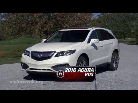 MotorWeek | Road Test: 2016 Acura RDX