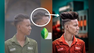 Snapseed Easy Photo Editing - Hair Style Editing | Cb Editing