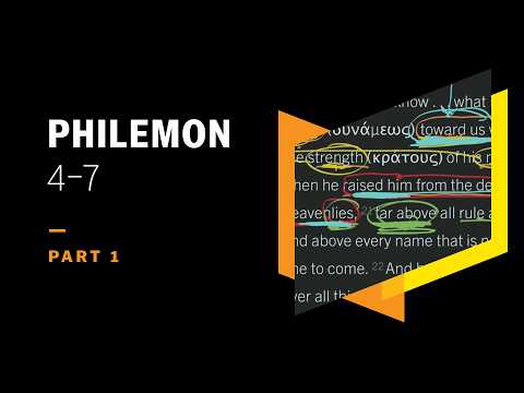 The Saints Are Refreshed and Christ Is Glorified: Philemon 4–7, Part 1