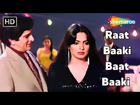 Raat Baaki Baat Baaki | Namak Halal (1982) | Parveen Babi & Shashi Kapoor |  Asha Bhosle