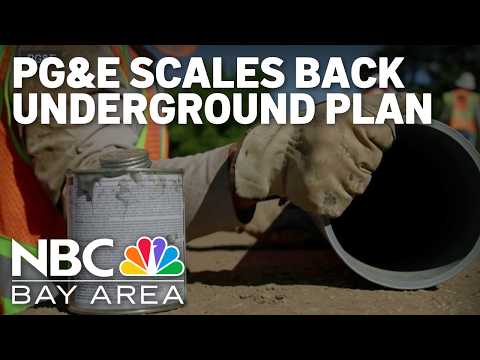 A closer look: PG&amp;E scales back underground plan