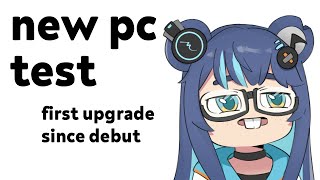 NEW PC TEST