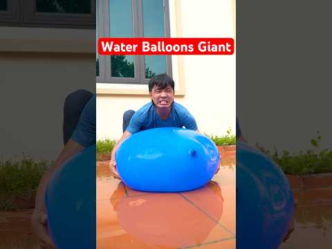 Bóng Bay Nước Khổng Lồ - Water Balloons Giant Heavy Lifting