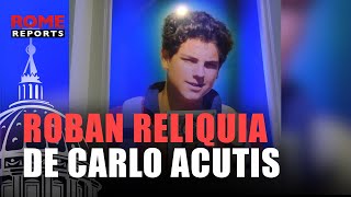 Cámaras de seguridad captan cómo roban una reliquia de Carlo Acutis