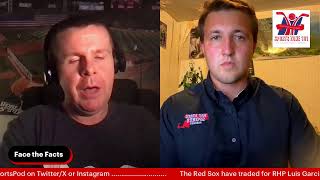 Face the Facts: Red Sox Trade Deadline Recap (7/30/24)