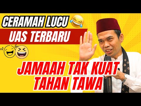CERAMAH LUCU ! JAMAAH TAK KUAT TAHAN TAWA - USTAD ABDUL SOMAD