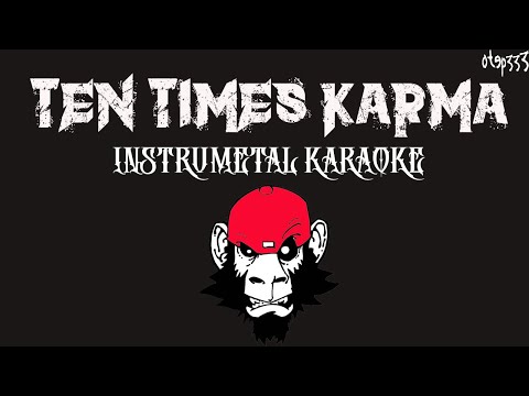 Queso | 10x Karma (Karaoke + InstruMetal)