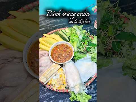 Bánh tráng cuốn mìlá thịt heo. #food #cooking #shortvideo #viralvideo #batythovaobep #banhtrangcuon