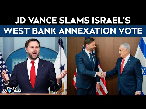 Israel Hamas War | JD Vance Slams Israel’s West Bank Annexation Vote As “Stupid Political Stunt”