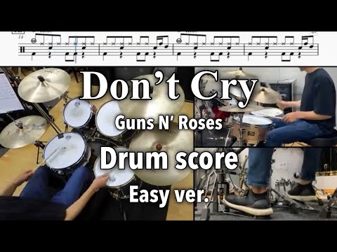 Don't Cry / Guns N’ Roses 【Drum score Easy ver.】