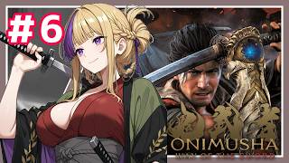 鬼のぉ！武者のぉ！最新作をぉ！やってゆくぅ！！＃6【鬼武者 way of the sword】