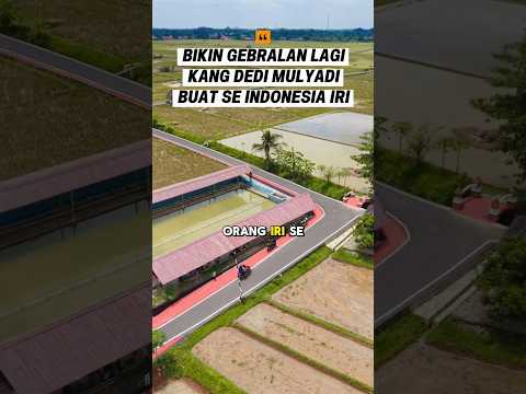 KDM BUAT ORANG IRI SE INDONESIA #dedimulyadi