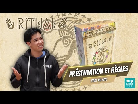 Ritual - Présentation et Règles