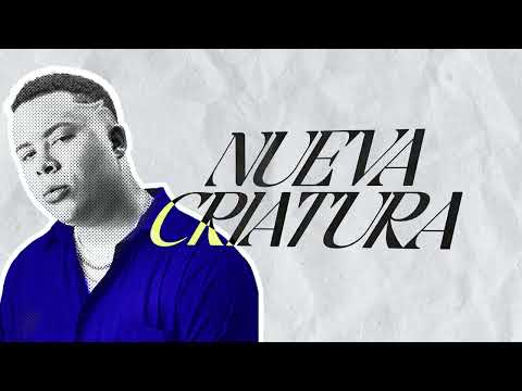 @AnderBockOfficial  X Enmanue Richarson  - Nueva Criatura  (Video Lyric)