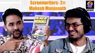 Screenwriters - 2# feat. Mukesh Manjunath