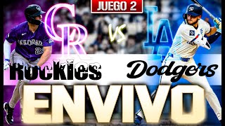 Colorado Rockies VS Los Angeles Dodgers EN VIVO JUEGO 2 / Sábado 18 De Abril MLB 2026 EN ESPAÑOL