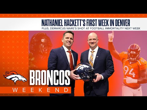 Nathaniel Hackett's first week in Denver & the next Broncos who could enter the HOF video clip