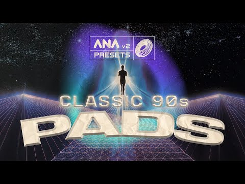 Unlock The Most Iconic 90s Pad Sounds Ever Made