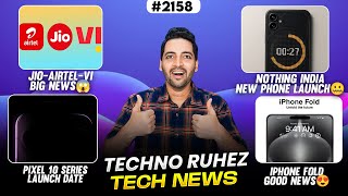 Jio-Airtel-Vi Big News,Nothing New Phone🤐,vivo V60 Good News,Pixel 10 Launch,Lava Blaze Dragon😍