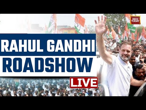 Rahul Gandhi Speech Live: Rahul Gandhi Road Show In Thiruvambady, Kerala | India Today LIVE