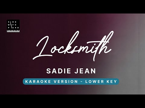 Locksmith – Sadie Jean (LOWER Key Karaoke) – Piano Instrumental Cover with Lyrics