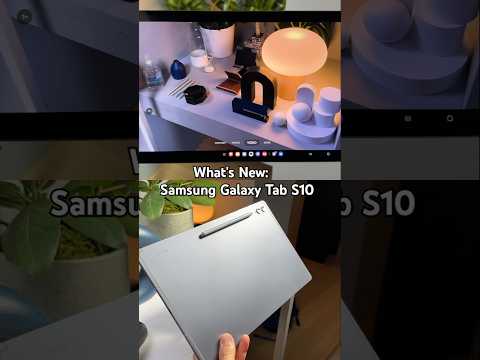 What’s New: Samsung Galaxy Tab S10