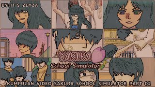 KUMPULAN VIDEO TERBARU SAKURA SCHOOL SIMULATOR 2025#PART02||BY:IT'S ZEYZA||