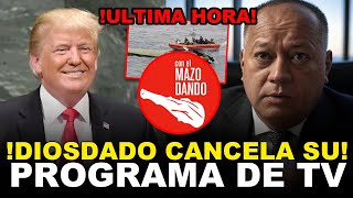 DIOSDADO EN LLANTO CANCELA SU PROGRAMA, PIERDE 30MDD, USA CAPTURO 2T DE POLVO !