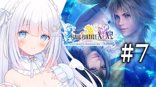 #7【FINAL FANTASY X HD Remaster】FF14廃人による完全初見のファイナルファンタジー10！！