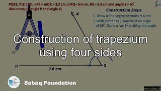 Construction of trapezium using four sides
