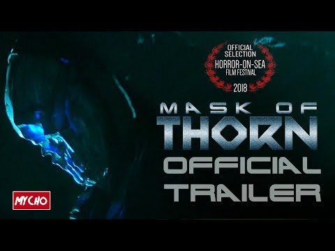 MASK OF THORN TRAILER 1 [OFFICIAL HD]