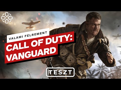Itt valami nagyon félrement – Call of Duty: Vanguard teszt
