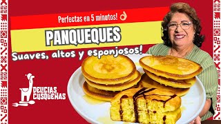 ¡PANQUEQUES Perfectos Esponjosos en 5 Minutos! Suaves Altos y Llenos de Sabor