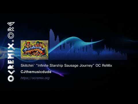 Skitchin' OC ReMix by CJthemusicdude: "Infinite Starship Sausage Journey" [Bellybutton Lint] (#4756)