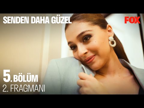 Senden Daha Güzel 5. Bölüm 2. Fragmanı @Senden Daha Güzel