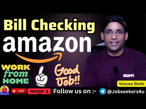 Amazon Bill Checking Work| 5 Day in Week| 2025 Best Work From Home Jobs|Jobs at Home| @JobSeekers1 ​