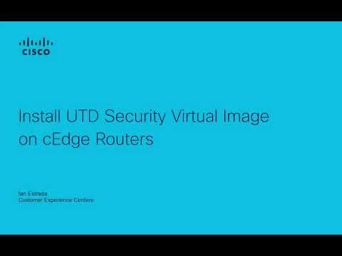 Install UTD Security Virtual Image on cEdge Routers