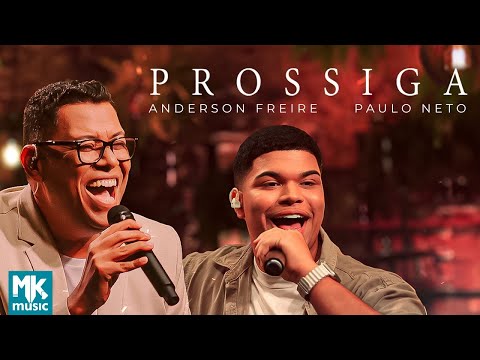 Anderson Freire e Paulo Neto - Prossiga (Ao Vivo) (Clipe Oficial MK Music)